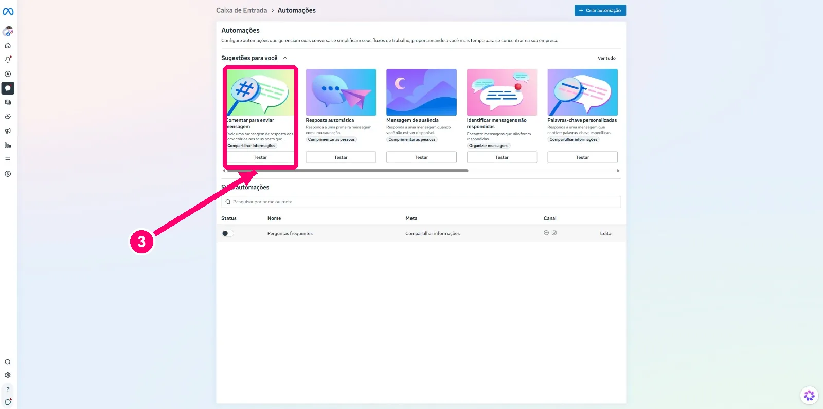 Página de Automações do Meta Business Suite com seta rosa apontando para o modelo Comentar para enviar mensagem