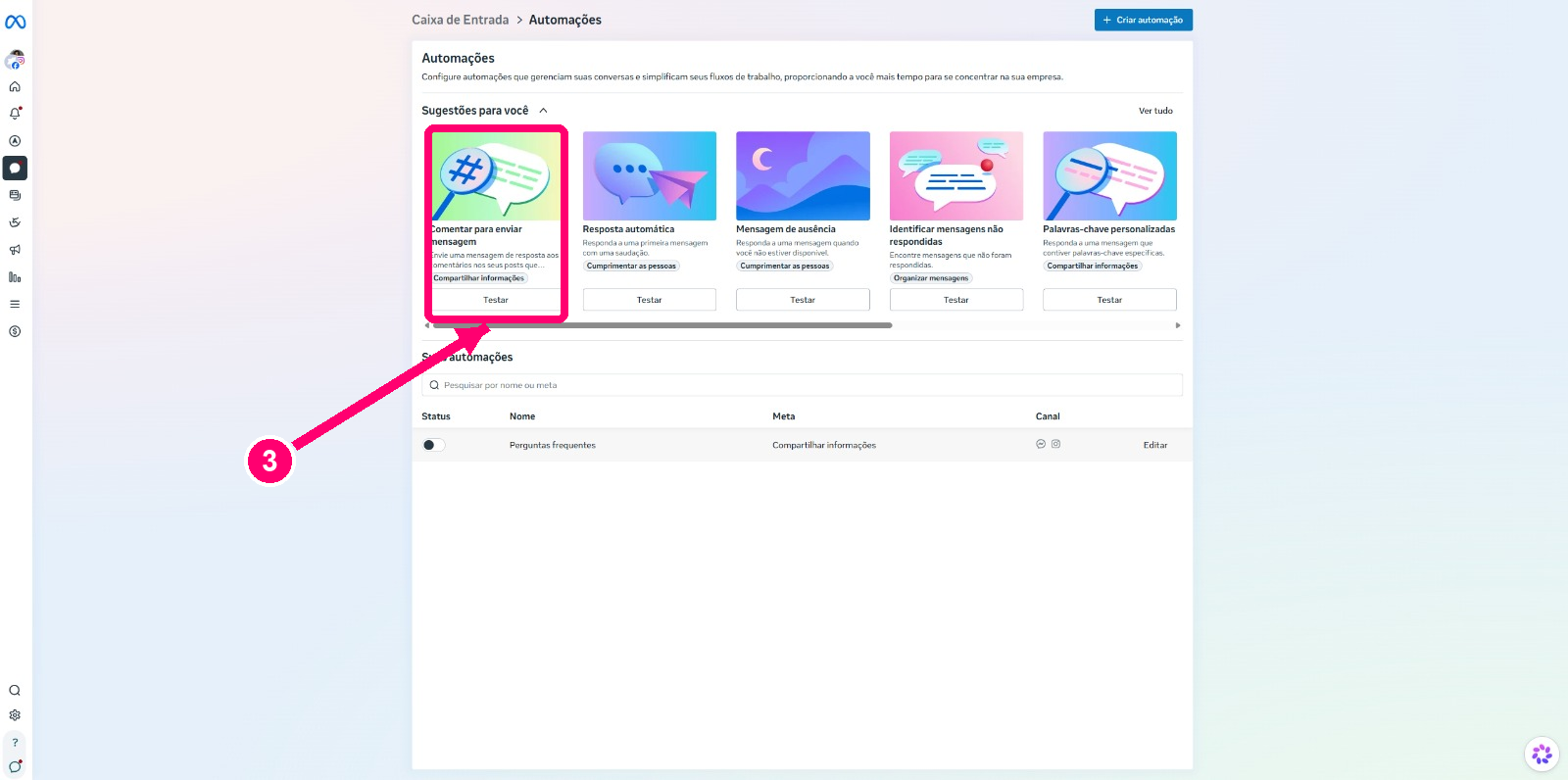 Página de Automações do Meta Business Suite com seta rosa apontando para o modelo Comentar para enviar mensagem